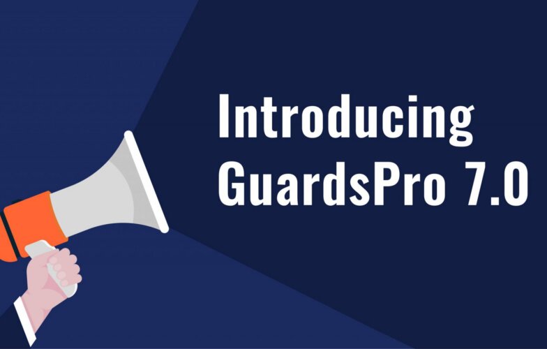 Introducing GuardsPro 7.0