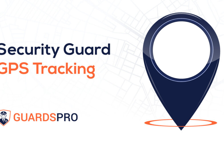 Security Guard GPS Tracking: Safety and Accountability Benefits