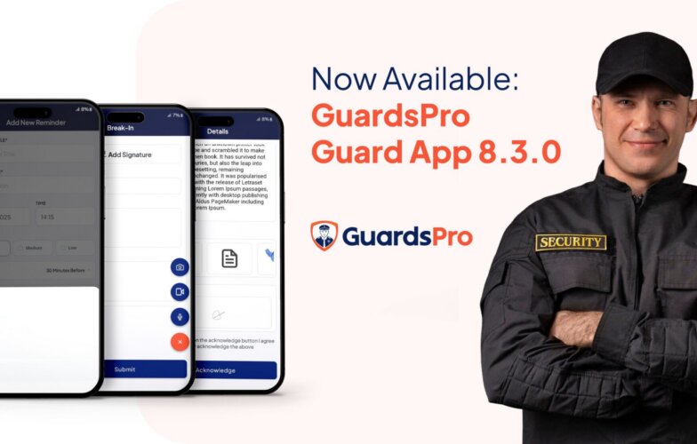 GuardsPro Guard App 8.3.0 Is Now Live – Designed for Smarter Security Operations