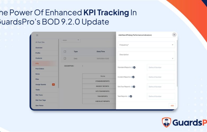 The Impact of Enhanced KPI Tracking and Reporting in GuardsPro’s BOD 9.2.0 Update
