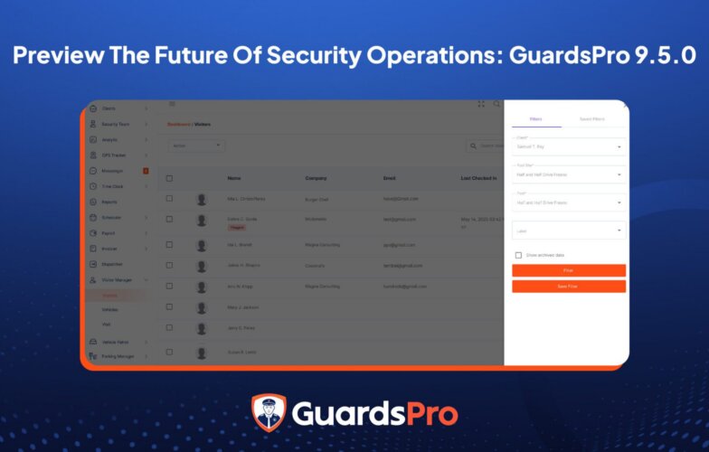 Coming Soon: GuardsPro Back-Office Dashboard 9.5.0 – A Smarter, Streamlined Experience for Security Teams