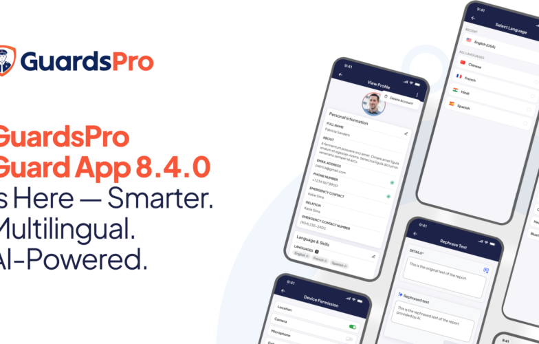 Now Live: GuardsPro Guard App 8.4.0 — Smarter Guarding with AI, Multilingual Support & More