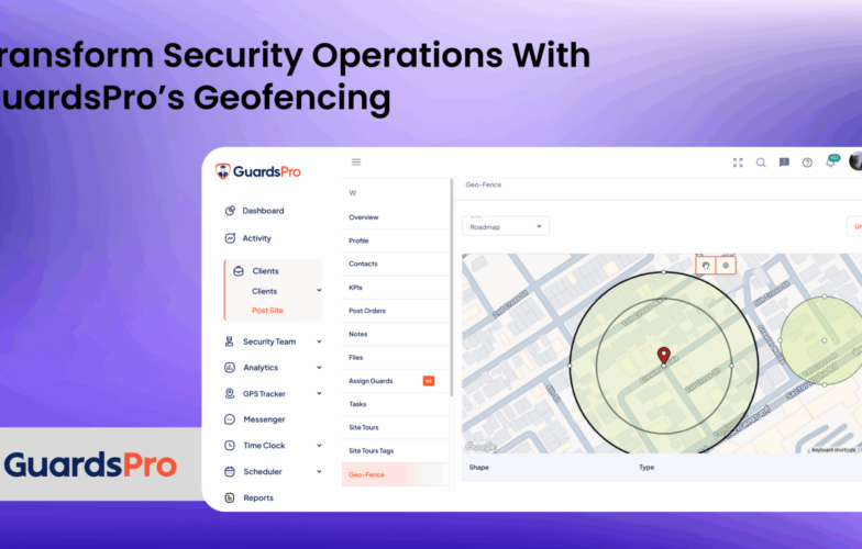 Geofencing in Security Operations: Smarter Guard Tracking, Safer Sites
