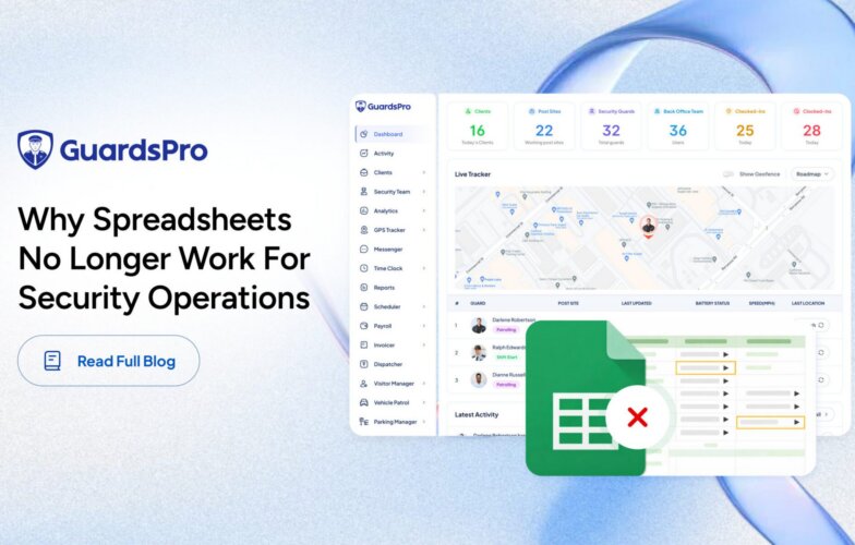 Why Spreadsheets Are a Risk for Security Companies in 2026