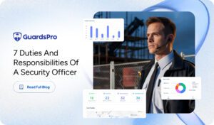 7 Essential Duties of a Security Officer