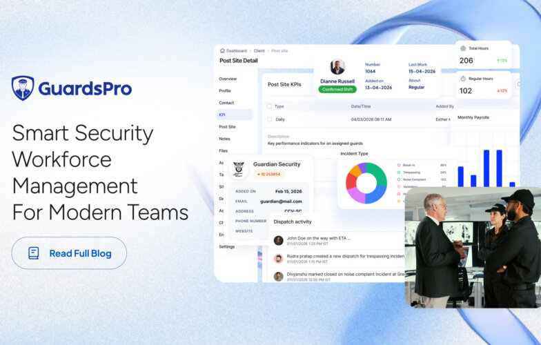 Benefits of Security Workforce Management Software for Modern Security Companies