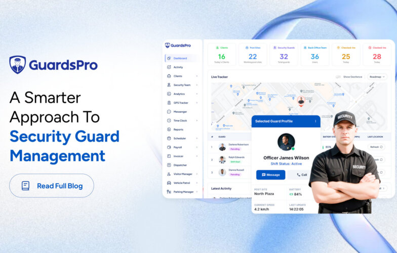 Best Practices For Implementing A Security Guard Management System