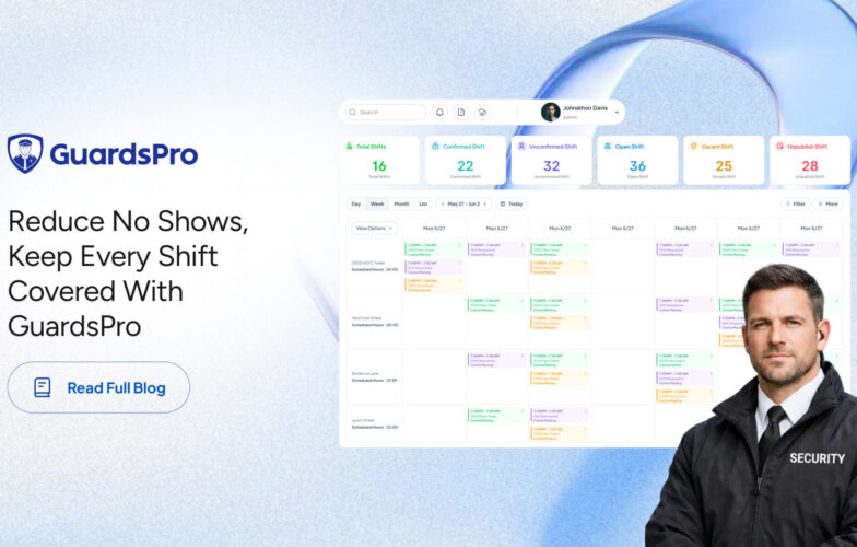 How to Reduce Security Guard No Shows and Last Minute Shift Gaps