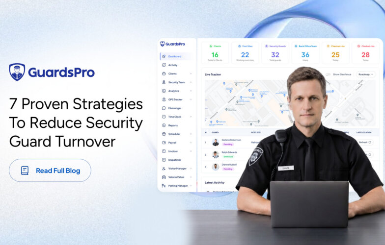 7 Tips to Reduce Security Guard Turnover : Successful Strategies